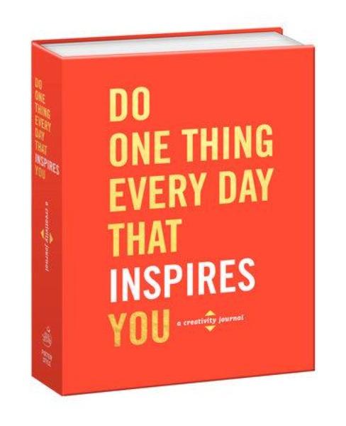 Do One Thing Everyday That Inspires You Inspiration Book Random House 