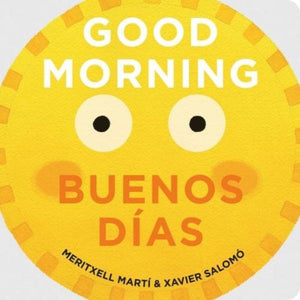 Good Morning Buenos Dias Kids Books Gibbs Smith 