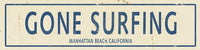 Surf Street Signs Wall Art Tabula Rasa Essentials Gone Surfing Manhattan Beach Cream Blue 