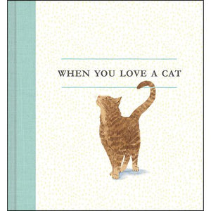 When You Love A Cat Books Tabula Rasa Essentials 
